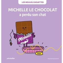 Charger l'image dans la galerie, Livre - Michelle le Chocolat a perdu son chat