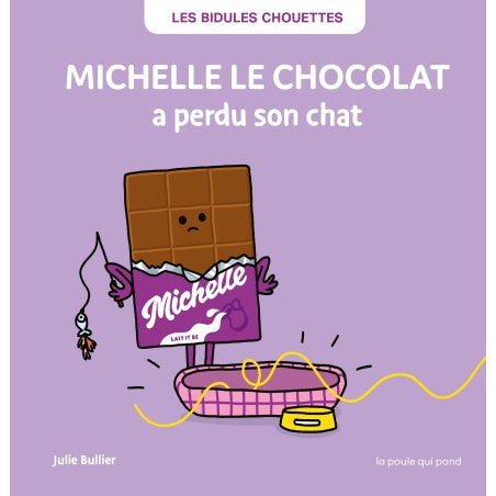 Livre - Michelle le Chocolat a perdu son chat